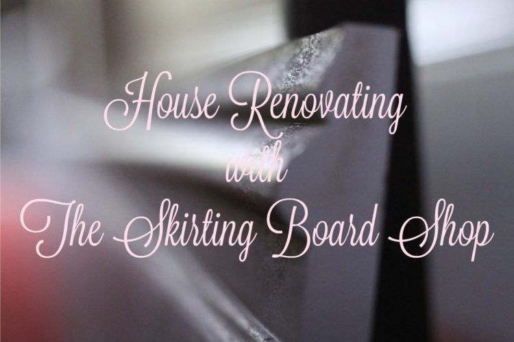 House renovating with The Skirting Board Shop